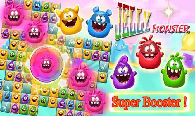 Play JELLY MONSTER Play JELLY MONSTER