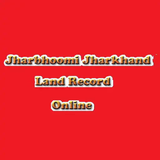 Play Jharkhand Land Record Online APK Play Jharkhand Land Record Online APK