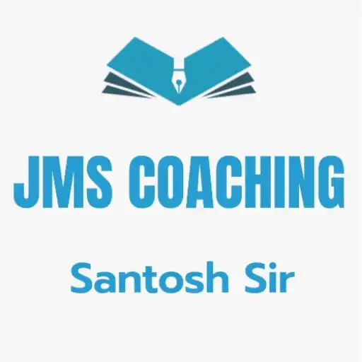 Play JMS COACHING SANTOSH SIR APK Play JMS COACHING SANTOSH SIR APK