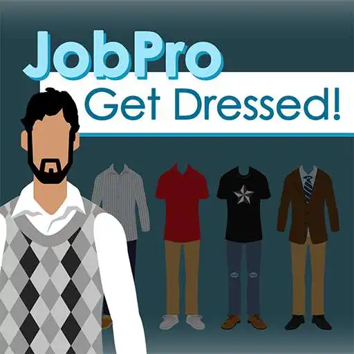 Free play online JobPro: Get Dressed! APK