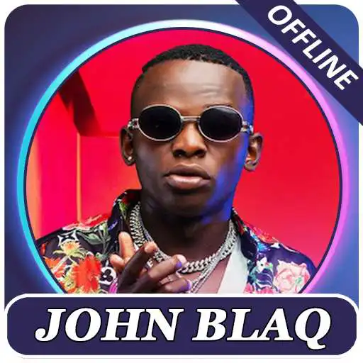 Play John Blaq songs, offline APK