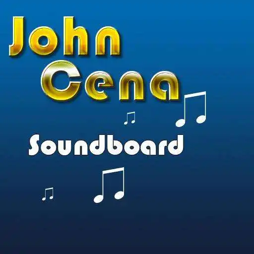 Free play online John Cena Soundboard  APK