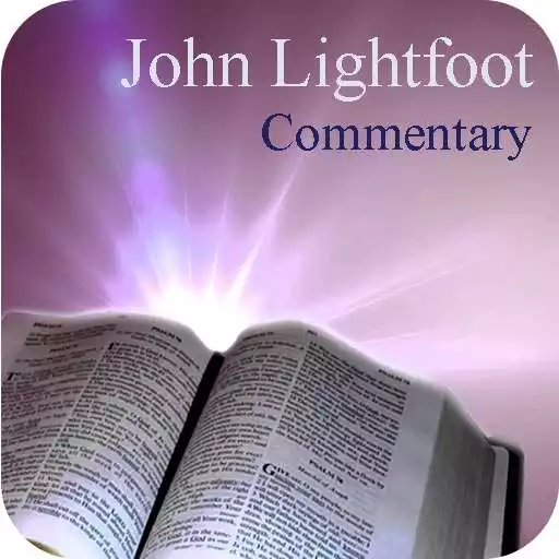 Play John Lightfoot Bible Commentary APK Play John Lightfoot Bible Commentary APK