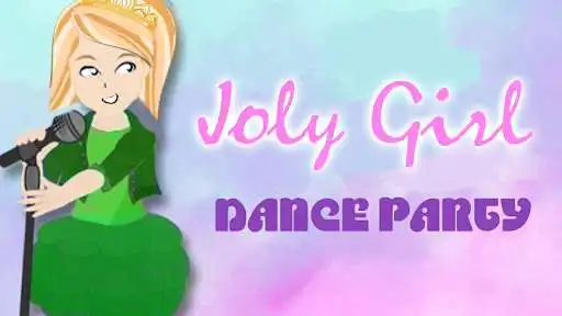 Play Joly Girl Dance Party  and enjoy Joly Girl Dance Party with UptoPlay