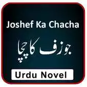 Free play online Joshaf Kay Chacha Urdu Novel Full APK Free play online Joshaf Kay Chacha Urdu Novel Full APK