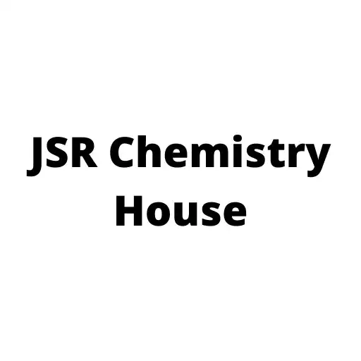 Play JSR Chemistry House APK Play JSR Chemistry House APK