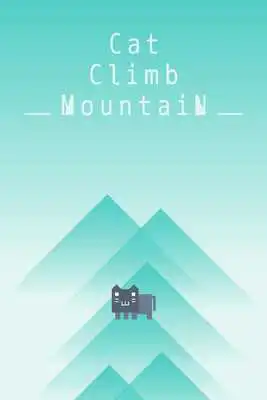 Play Jump Game -Cat Climb Mountain- Play Jump Game -Cat Climb Mountain-