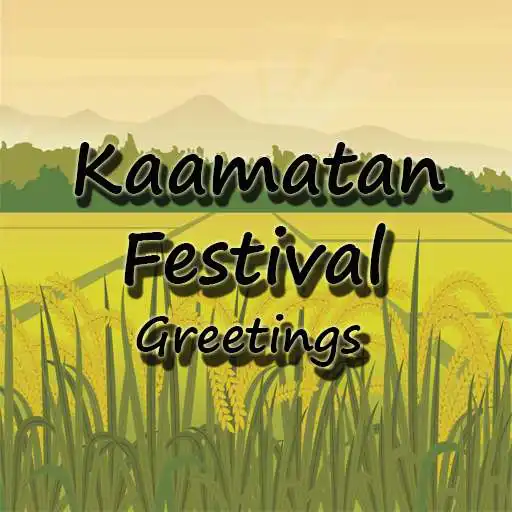 Play Kaamatan Festival Greetings APK
