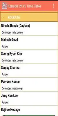 Play KABADDI 2K15 TIME TABLE