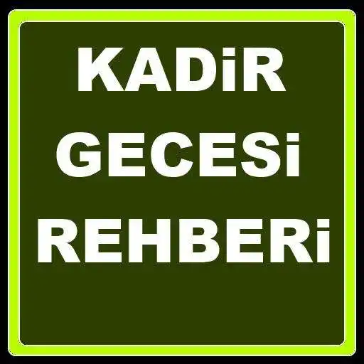 Play Kadir Gecesi Rehberi APK
