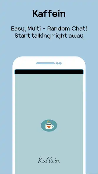 Play Kaffein (Multi Random Chat)  and enjoy Kaffein (Multi Random Chat) with UptoPlay
