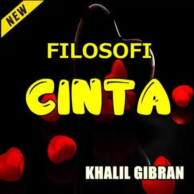 Play Kalimat Filosofi Cinta Khalil Gibran Terbaru