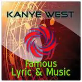 Free play online Kanye West-Famous Lyrics APK Free play online Kanye West-Famous Lyrics APK