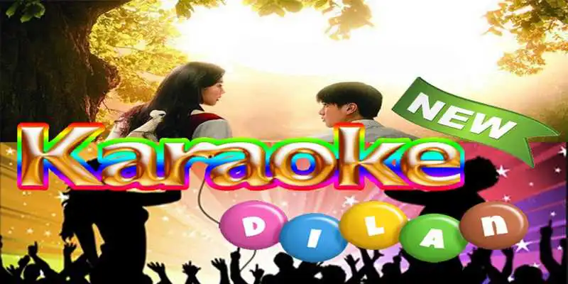Play Karaoke Dilan