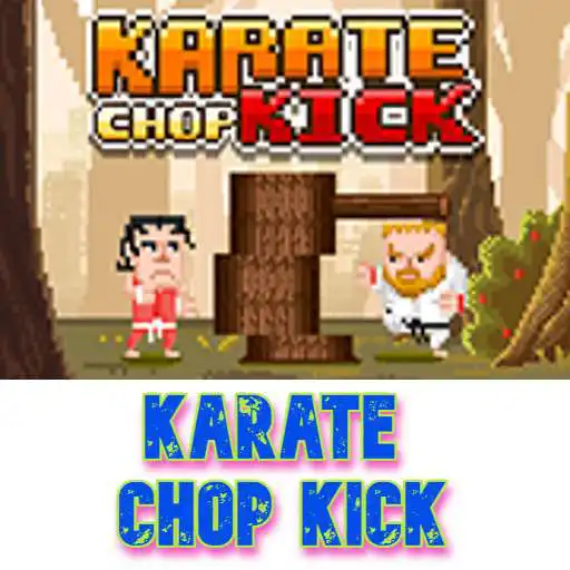 Play Karate Chop Kick APK