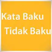 Free play online Kata Baku Tidak Baku APK