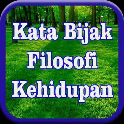 Play Kata Bijak Filosofi Kehidupan Pilihan Terbaik
