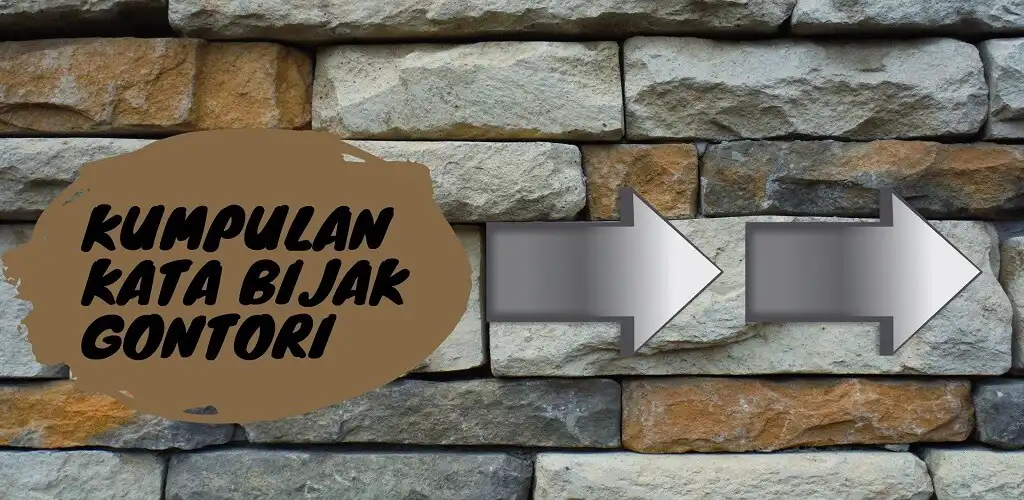 Play Kata Bijak Gontori  and enjoy Kata Bijak Gontori with UptoPlay