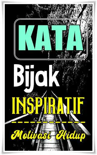 Play Kata Bijak Inspiratif Penuh Dengan Motivasi Hidup  and enjoy Kata Bijak Inspiratif Penuh Dengan Motivasi Hidup with UptoPlay