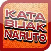 Free play online Kata Bijak Naruto  Perjuangan APK