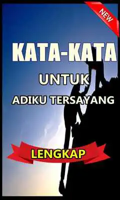 Play KATA BUAT ADIK TERSAYANG TERBARU