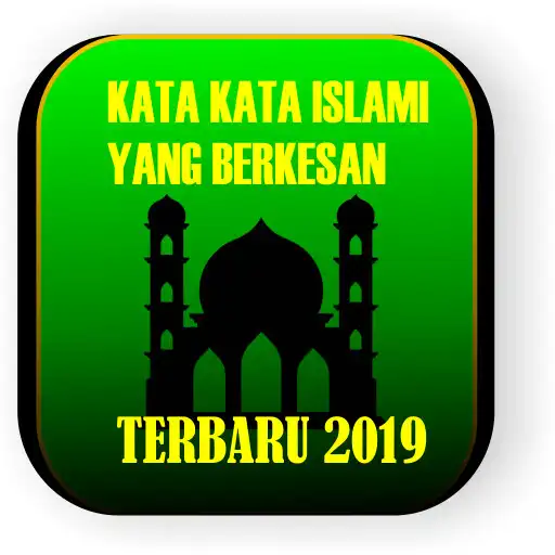 Play Kata Islami Terbaru 2019 APK Play Kata Islami Terbaru 2019 APK