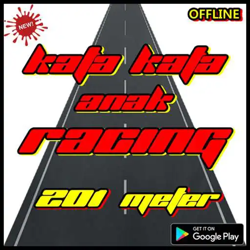 Play Kata Kata Anak Racing 201 Meter APK