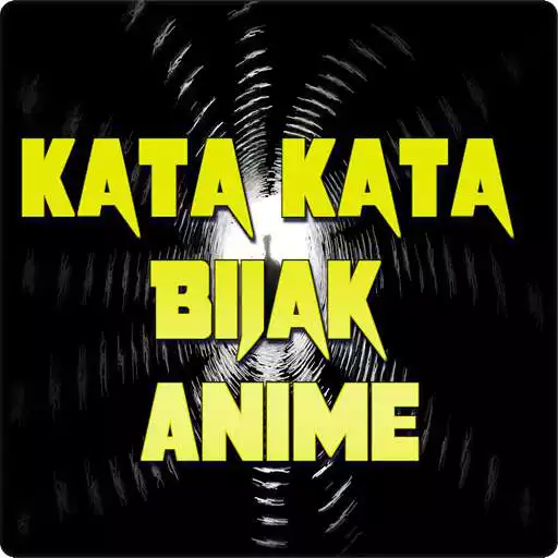 Play Kata Kata Bijak Anime APK Play Kata Kata Bijak Anime APK