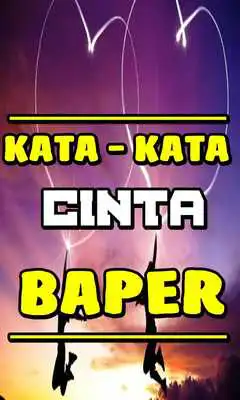 Play Kata Kata Cinta Bikin Baper Edisi Terlengkap