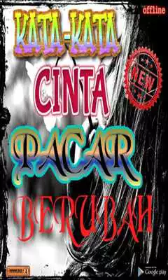 Play Kata Kata Cinta Pacar Berubah Yang Bikin Baper