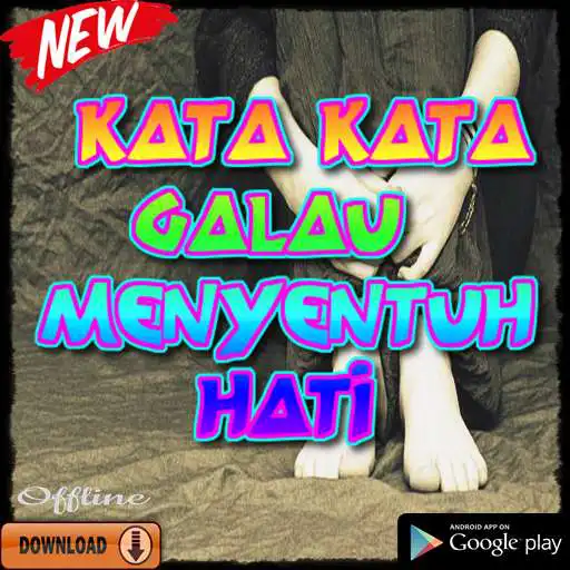 Play Kata Kata Galau Menyentuh Hati  and enjoy Kata Kata Galau Menyentuh Hati with UptoPlay