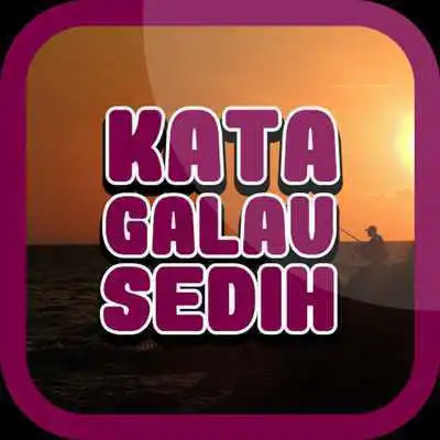 Play Kata Kata Galau Sedih