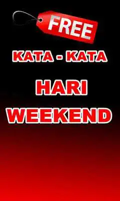 Play kata kata hari weekend Edisi Terbaru Play kata kata hari weekend Edisi Terbaru