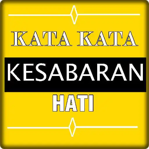 Play Kata Kata Kesabaran Hati  and enjoy Kata Kata Kesabaran Hati with UptoPlay