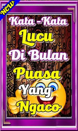 Play Kata-Kata Lucu Di Bulan Puasa Yang Ngaco Teranyar as an online game Kata-Kata Lucu Di Bulan Puasa Yang Ngaco Teranyar with UptoPlay