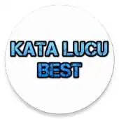 Free play online KATA KATA LUCU TERBAIK APK Free play online KATA KATA LUCU TERBAIK APK
