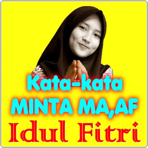 Play Kata Kata Maaf Idul Fitri APK Play Kata Kata Maaf Idul Fitri APK