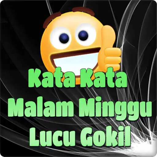 Play kata kata malam minggu lucu gokil  and enjoy kata kata malam minggu lucu gokil with UptoPlay