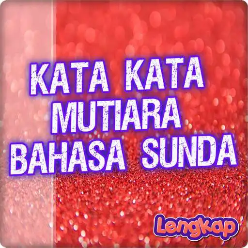 Play Kata Kata Mutiara Bahasa Sunda