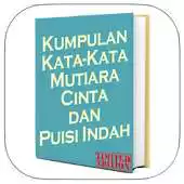 Free play online Kata Kata Mutiara Cinta Puisi APK