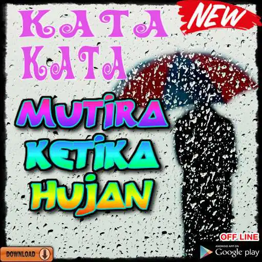 Play Kata Kata Mutiara Ketika Hujan  and enjoy Kata Kata Mutiara Ketika Hujan with UptoPlay