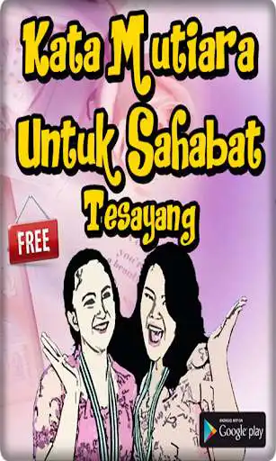 Play Kata Kata Mutiara Untuk Sahabat Terbaik as an online game Kata Kata Mutiara Untuk Sahabat Terbaik with UptoPlay