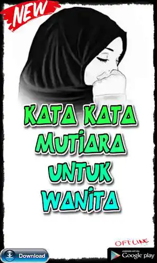 Play APK Kata Kata Mutiara untuk Wanita  and enjoy Kata Kata Mutiara untuk Wanita with UptoPlay com.katakatamutiarauntukwanita.ellaalay.donateyourcarsacramento