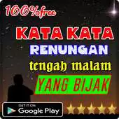 Free play online kata kata renungan tengah malam yang bijak APK Free play online kata kata renungan tengah malam yang bijak APK