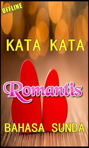 Play APK KATA KATA ROMANTIS BAHASA SUNDA KOMPLIT  and enjoy KATA KATA ROMANTIS BAHASA SUNDA KOMPLIT with UptoPlay com.katakataromantisbahasasundauntukpacar.forextrandingonlie