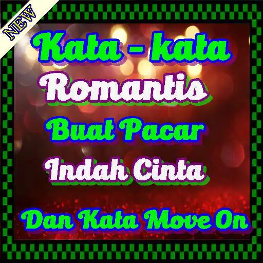 Free play online Kata Kata Romantis Buat Pacar TERLENGKAP APK