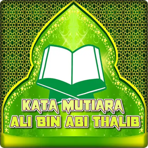 Play Kata Mutiara Ali Bin Abi Thalib APK Play Kata Mutiara Ali Bin Abi Thalib APK