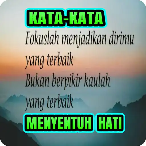 Play Kata Mutiara Menyentuh Hati - Terlengkap  and enjoy Kata Mutiara Menyentuh Hati - Terlengkap with UptoPlay