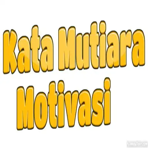 Play Kata Mutiara Motivasi Terbaru