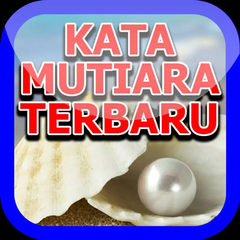 Play Kata Mutiara Motivasi Terbaru